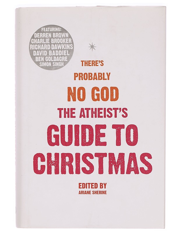 There's probably no God - The Atheist's guide to Christmas - Tietokirjat ja oppaat - 10105324230 - 0