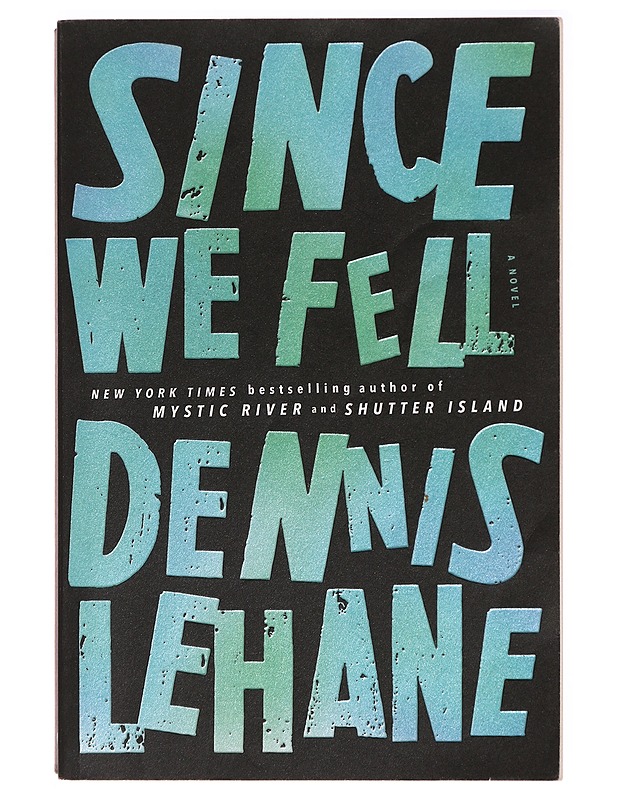Since we fell - Dennis lehanne - Elämäkerrat ja muistelmat - 10105324314 - 0
