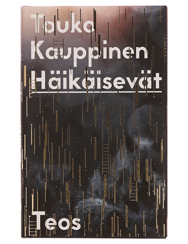 Häikäisevät - Touko Kauppinen - Romaanit ja novellit - 10105324337 - 0