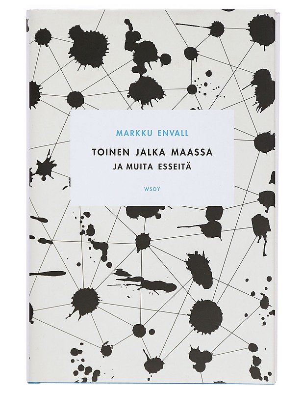 Toinen jalka maassa : ja muita esseitä - Markku Envall - Musiikki- ja elokuvakirjat - 10105324353 - 0