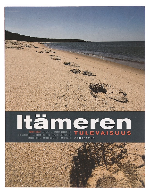 Itämeren tulevaisuus - Ollikainen, Markku - Tietokirjat ja oppaat - 10105324356 - 0