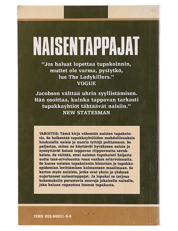 Naisentappajat: Naiset ja tupakointi - Bobbie Jacobson - Tietokirjat ja oppaat - 10105324614 - 1