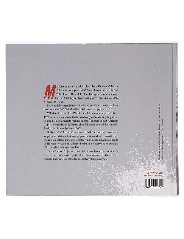 Kova kierros : Thomas Johansonin kilpapurjehdus maailman ympäri - Heikkilä, Mikko - Elämäkerrat ja muistelmat - 10105324704 - 1