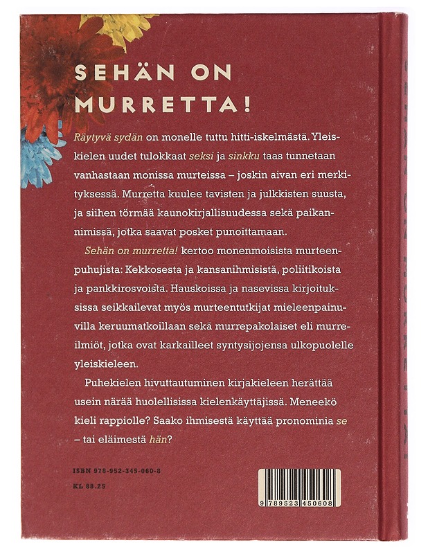 Sehän on murretta! - Erkki Lyytikäinen - Tietokirjat ja oppaat - 10105324731 - 1