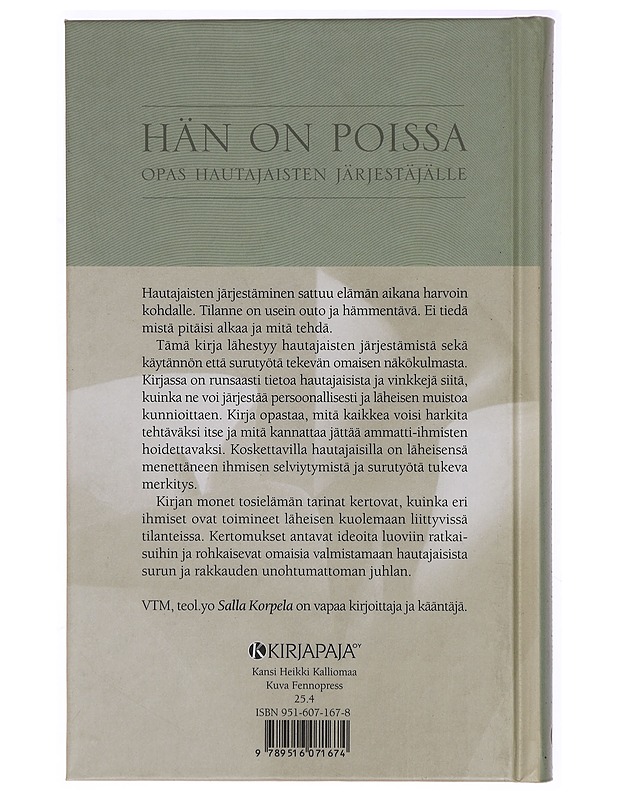 Hän on poissa : opas hautajaisten järjestäjälle - Salla Korpela - Tietokirjat ja oppaat - 10105324733 - 1
