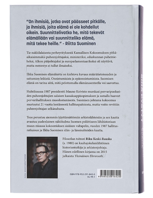 Sinä osaat, sinä pystyt : Ilkka Suomisen elämä - Riku Keski-Rauska - Elämäkerrat ja muistelmat - 10105324853 - 1