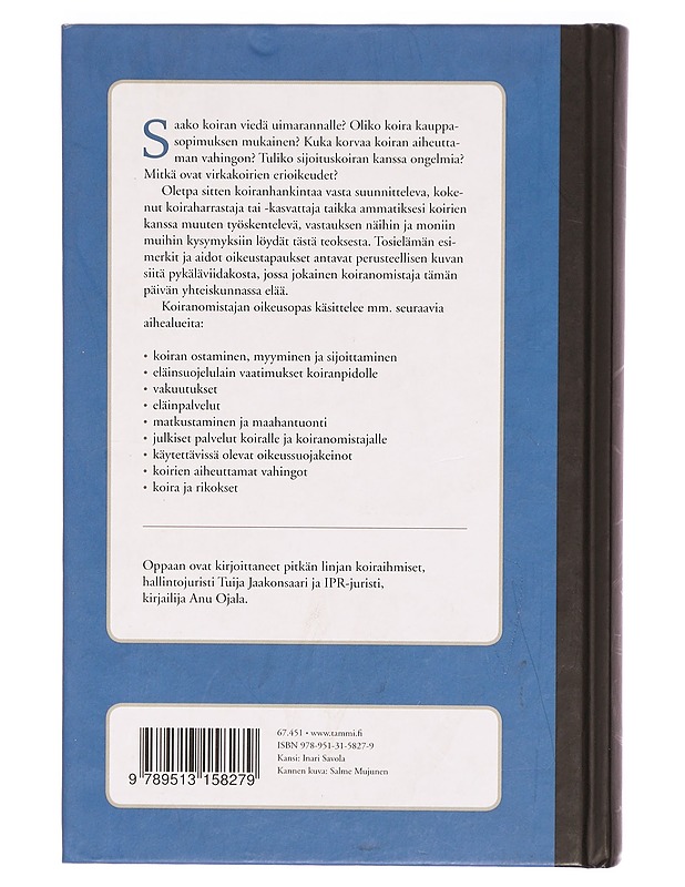 Koiranomistajan oikeusopas - Jaakonsaari, Tuija - Tietokirjat ja oppaat - 10105324866 - 1