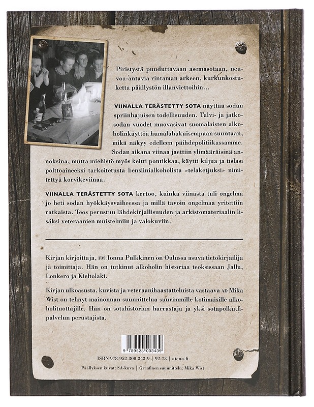 Viinalla terästetty sota : alkoholi sotavuosina 1939-1944 - Pulkkinen, Jonna - Historiakirjat - 10105324896 - 1