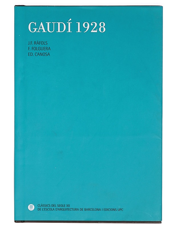 Gaudí 1928 - Tietokirjat ja oppaat - 10105324898 - 0