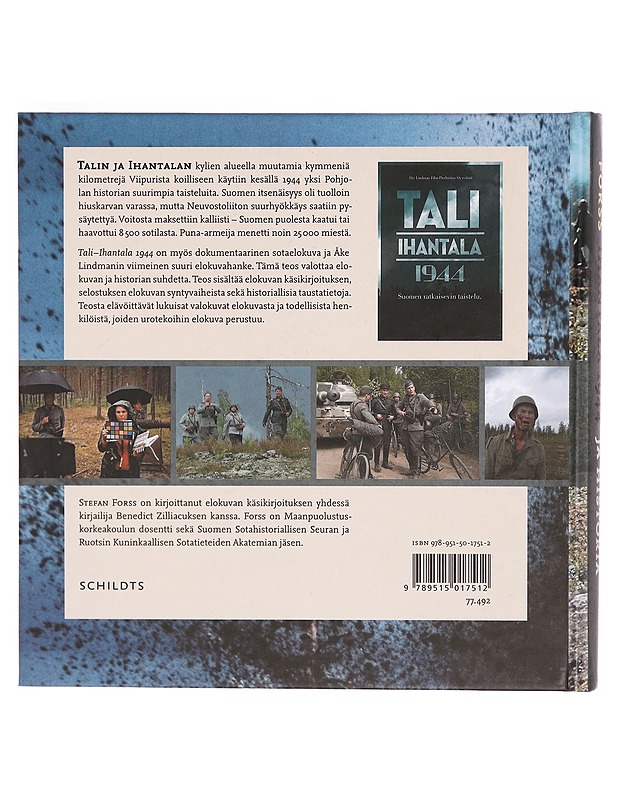 Tali-Ihantala 1944 : elokuva ja historia - Forss, Stefan - Musiikki- ja elokuvakirjat - 10105325211 - 1
