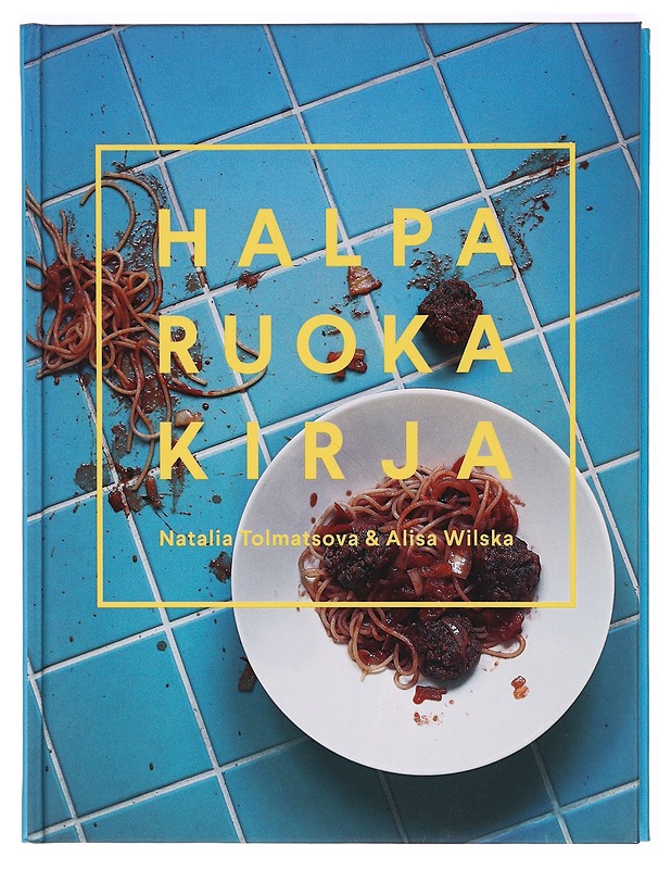 Halparuokakirja - Tolmatsova, Natalia - Ruokakirjat - 10105325278 - 0