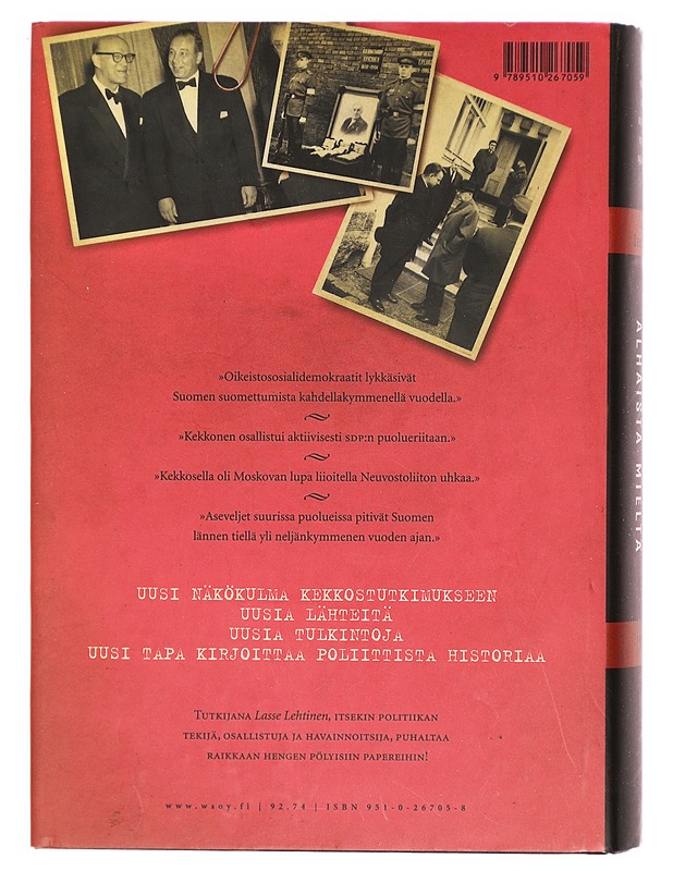 Aatosta jaloa ja alhaista mieltä : Urho Kekkosen ja SDP:n suhteet 1944-1981 - Lasse Lehtinen - Tietokirjat ja oppaat - 10105325458 - 1