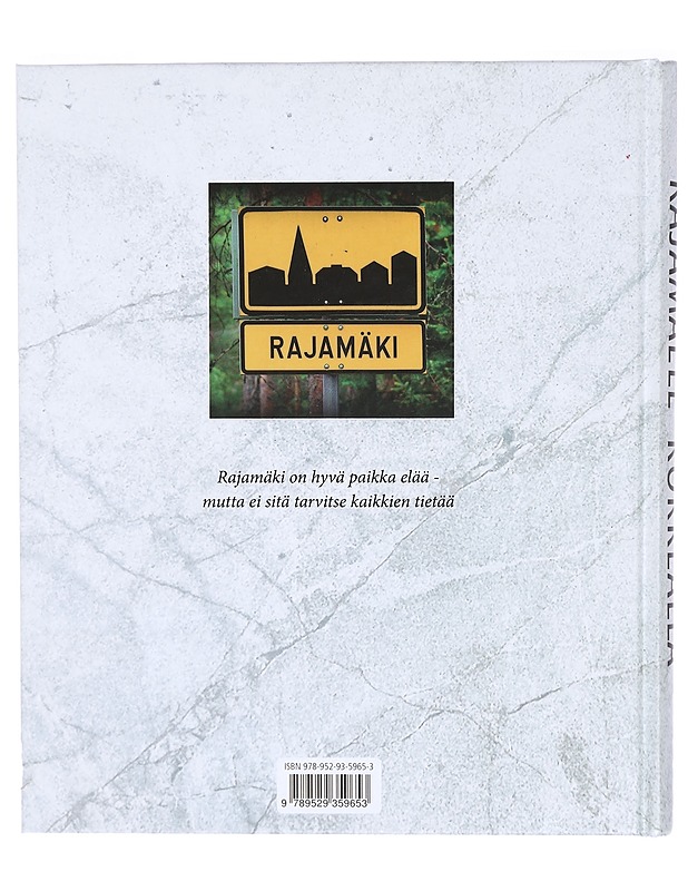 Rajamäell' korkealla : Rajamäen kyläkirja - Iso-Herttua, Jukka - Tietokirjat ja oppaat - 10105325481 - 1