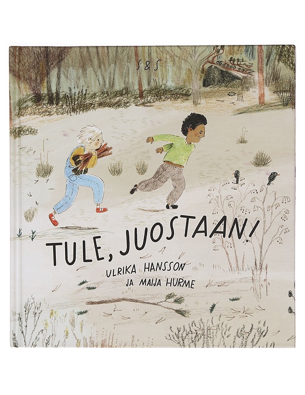 Tule, juostaan! - Hansson, Ulrika - Lastenkirjat - 10105325504 - 0