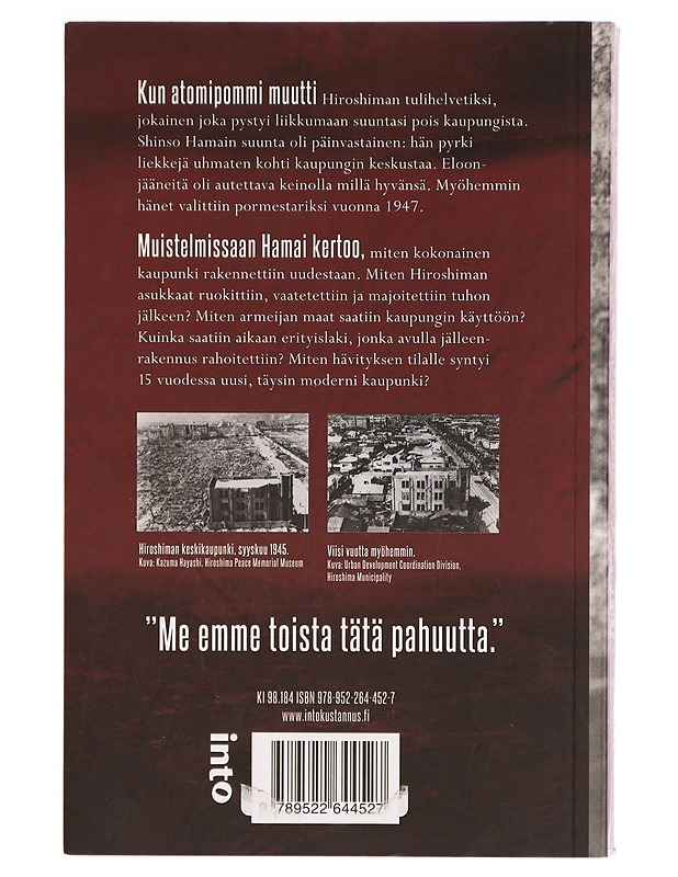Atomipommipormestari : kuinka rakensimme Hiroshiman uudelleen - Shinso Hamai - Elämäkerrat ja muistelmat - 10105325564 - 1