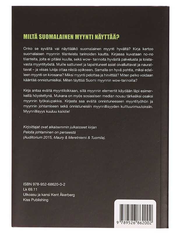Suomalainen myynti on syvältä, vai onko? - Maury, Maarika - Tietokirjat ja oppaat - 10105325618 - 1