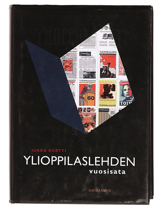 Ylioppilaslehden vuosisata - Jukka Kortti - Historiakirjat - 10105325670 - 0