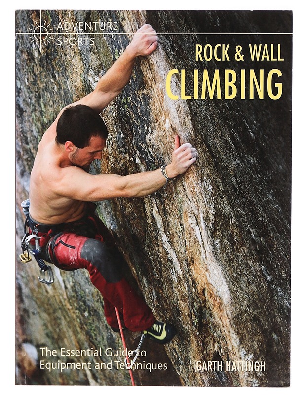 Rock & wall climbing - Garth Hattingh - Tietokirjat ja oppaat - 10105325732 - 0