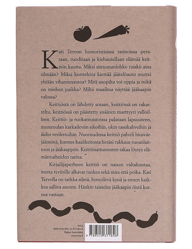 Jääkaapin henki : kertomuksia keittiöstä, ruuasta ja elämästä - Kati Tervo - Romaanit ja novellit - 10105325762 - 1