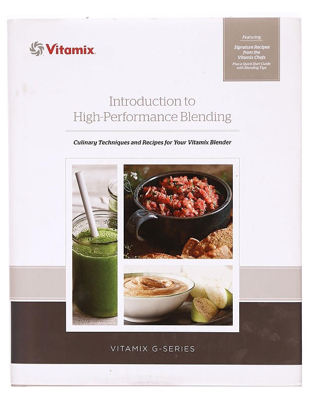 Introduction to High-Performance Blending -  Vitamix  - Ruokakirjat - 10105325763 - 0