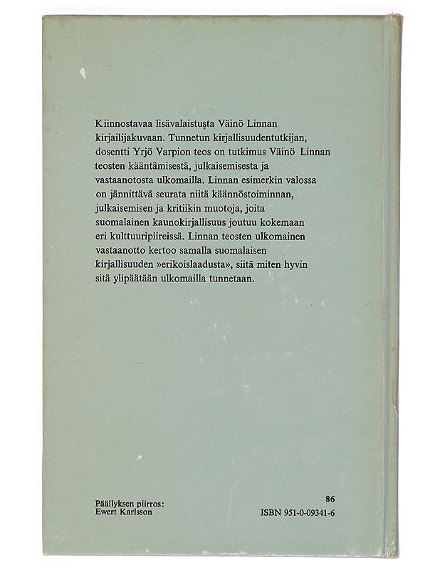Pentinkulma ja maailma : tutkimus Väinö Linnan teosten kääntämisestä, julkaisemisesta ja vastaanotosta ulkomailla - Tietokirjat ja oppaat - 10105325779 - 1