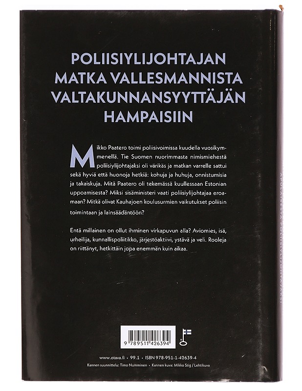 Syytön jos sitäkään : Mikko Paateron tie passitoimiston apulaisesta poliisiylijohtajaksi - Jari Salonen - Elämäkerrat ja muistelmat - 10105325818 - 1