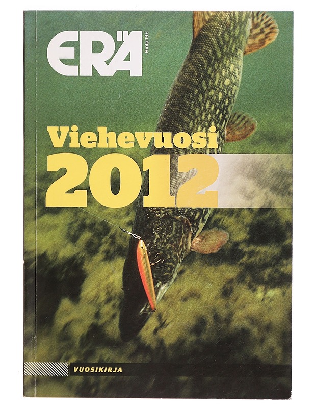 Viehevuosi 2012 / Erä vuosikirja - Uitti, Anssi - Tietokirjat ja oppaat - 10105325846 - 0