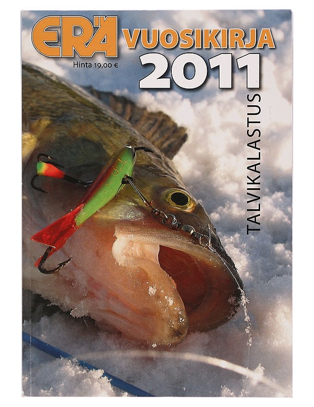 Talvikalastus 2011 / Erä vuosikirja - Uitti, Anssi - Tietokirjat ja oppaat - 10105325854 - 0