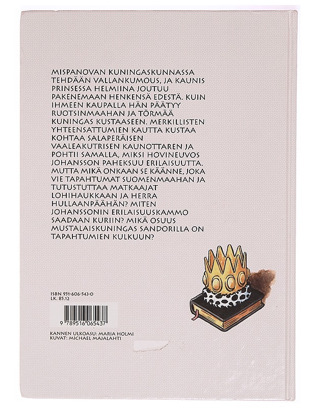 Kuningas Kustaa ja prinsessa Helmiina - Pokela, Eero - Lastenkirjat - 10105325957 - 1