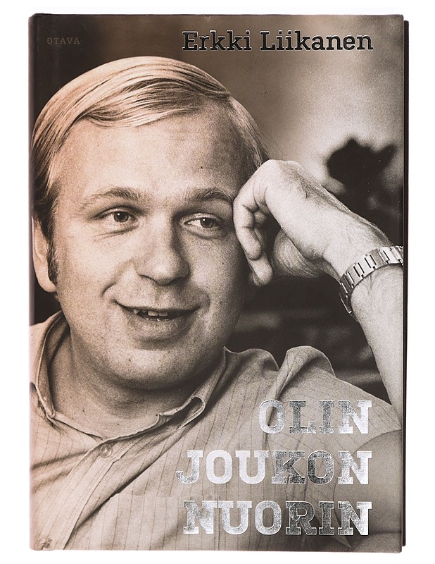 Olin joukon nuorin - Erkki Liikanen - Elämäkerrat ja muistelmat - 10105326061 - 0