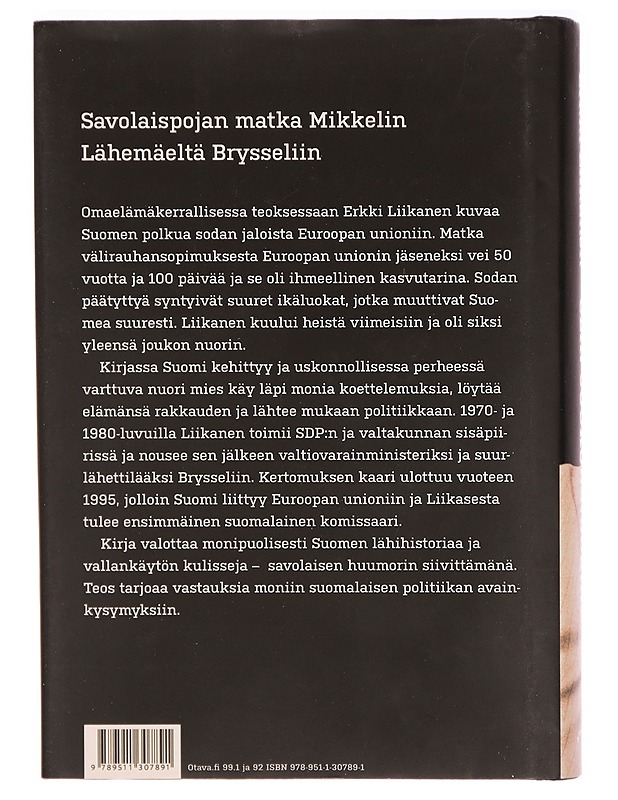 Olin joukon nuorin - Erkki Liikanen - Elämäkerrat ja muistelmat - 10105326061 - 1