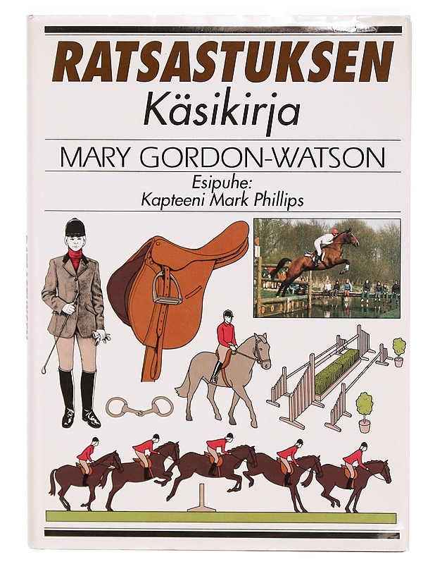 Ratsastuksen käsikirja - Gordon-Watson, Mary - Tietokirjat ja oppaat - 10105326258 - 0