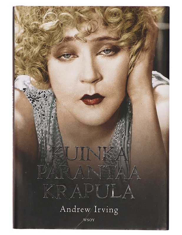 Kuinka parantaa krapula - Irving, Andrew - Tietokirjat ja oppaat - 10105326295 - 0