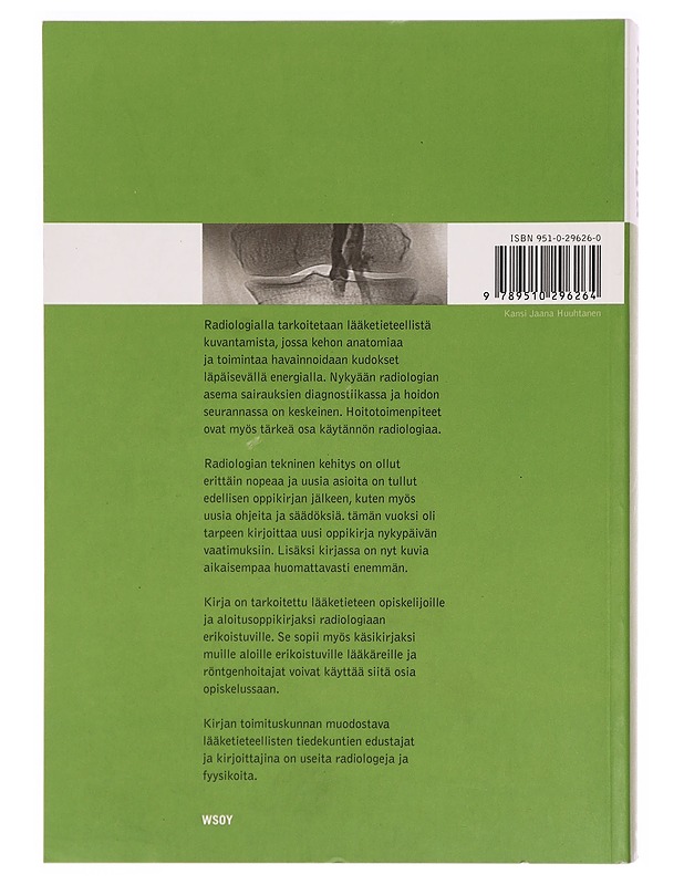 Uroradiologinen toimenpideradiologia - Laasonen, Leena - Tietokirjat ja oppaat - 10105326345 - 1