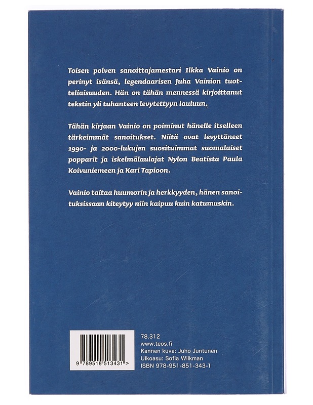 Siivet musteessa : runoja vuosien varrelta - Vainio, Ilkka - Musiikki- ja elokuvakirjat - 10105326473 - 1