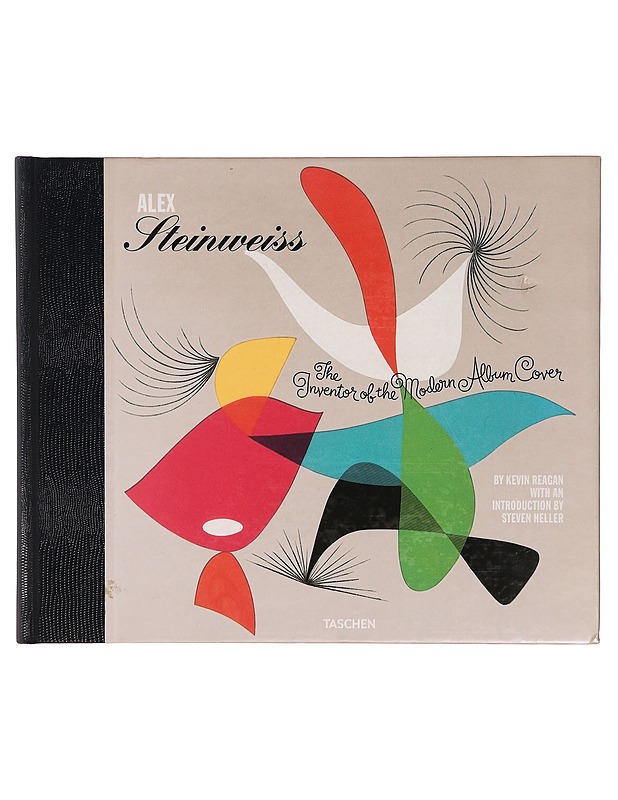 Alex Steinweiss: The Inventor of the Modern Album Cover - Kevin Reagan  - Musiikki- ja elokuvakirjat - 10105326559 - 0