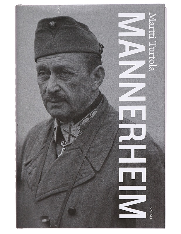 Mannerheim - Martti Turtola - Elämäkerrat ja muistelmat - 10105326621 - 0