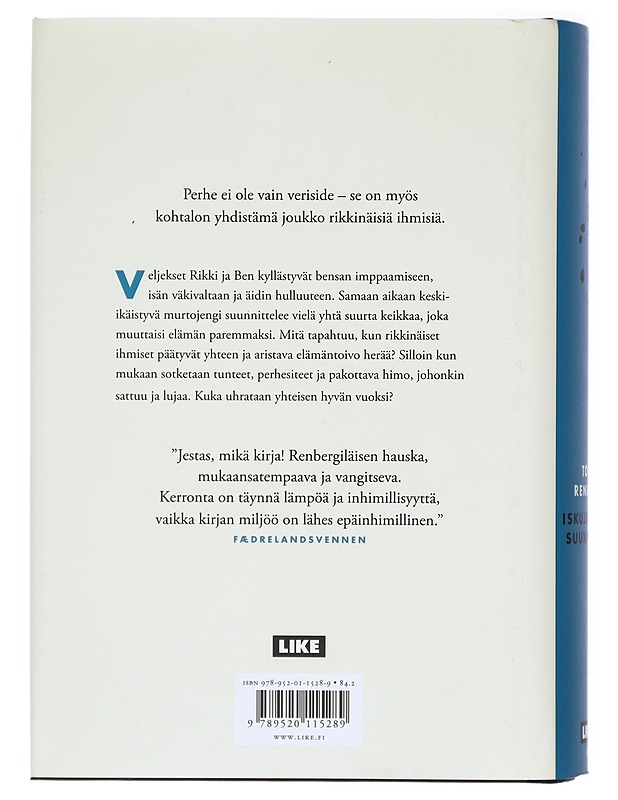 Iskuja joka suunnasta - Tore Renberg - Romaanit ja novellit - 10105326635 - 1