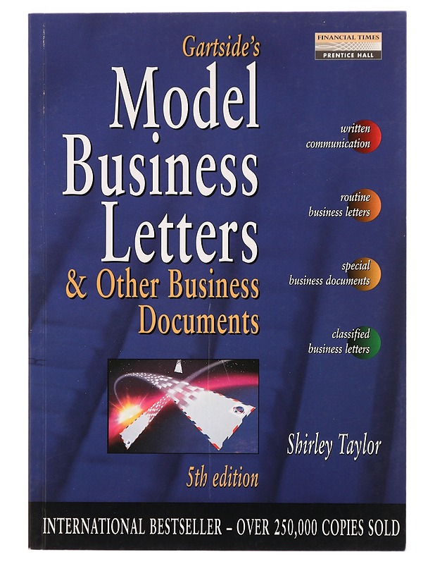 Gartside's model business letters : & Other business documents - Taylor, Shirley - Tietokirjat ja oppaat - 10105326808 - 0