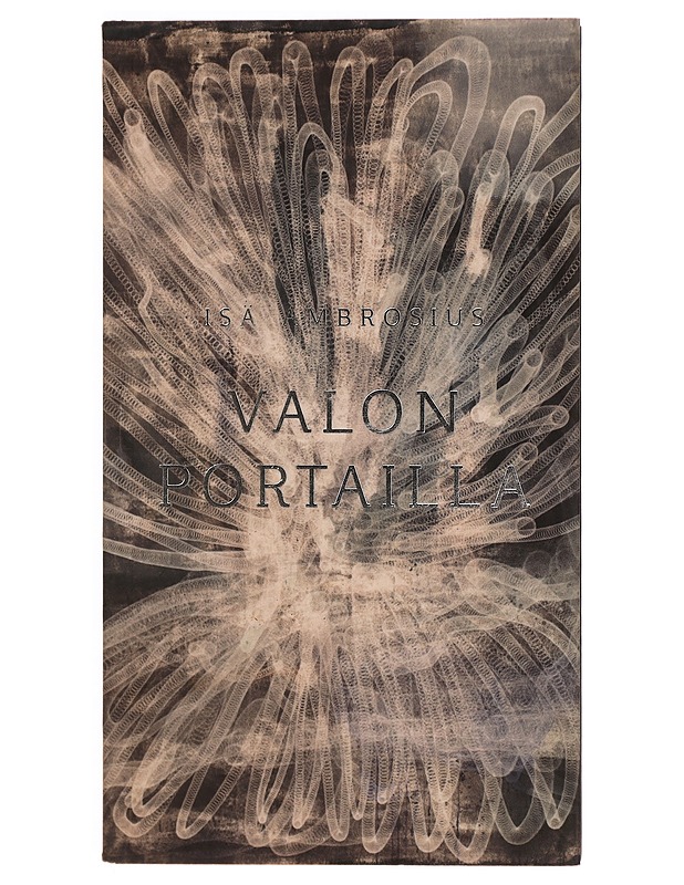 Valon portailla - Isä Ambrosius - Tietokirjat ja oppaat - 10105326867 - 0