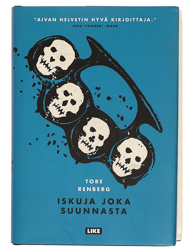 Iskuja joka suunnasta - Renberg, Tore - Romaanit ja novellit - 10105326883 - 0