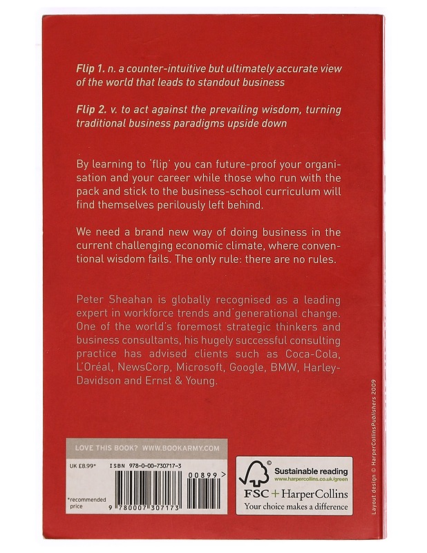 Flip: how to survive and thrive by turning your business on its head - Peter Sheahan - Tietokirjat ja oppaat - 10105326915 - 1