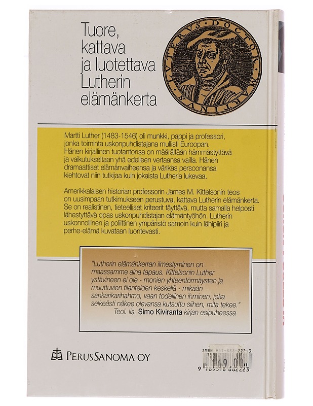 Uskon puolesta - James M. Kittelson - Elämäkerrat ja muistelmat - 10105326943 - 1