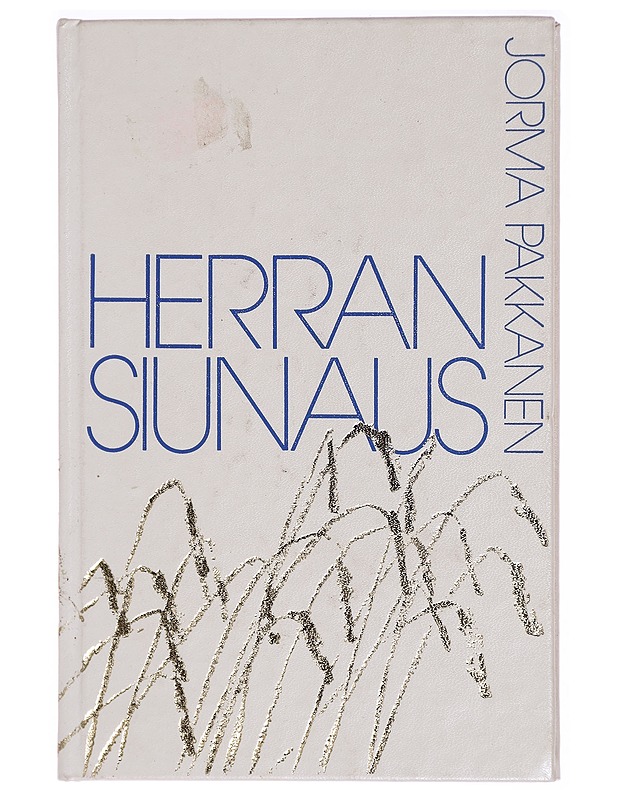 HERRAN SIUNAUS - PAKKANEN, JORMA - Kaunokirjallisuus - 10105327019 - 0