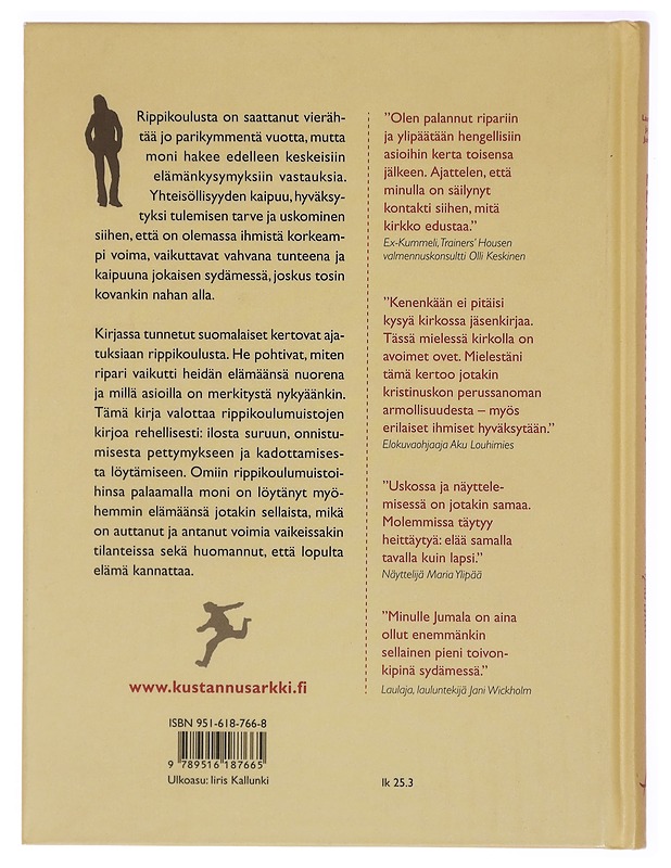 Elämä kannattaa : rakkaimmat riparimuistot - Juntunen, Laura-Kati - Elämäkerrat ja muistelmat - 10105327056 - 1