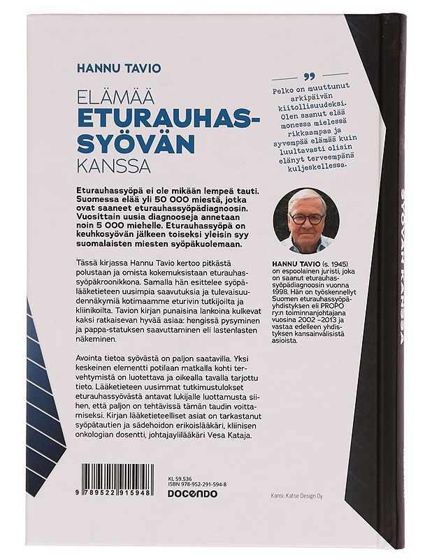 Elämää eturauhassyövän kanssa - Hannu Tavio - Elämäkerrat ja muistelmat - 10105327106 - 1