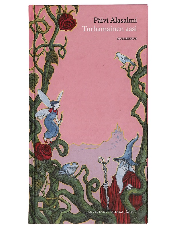 Turhamainen aasi : satuja - Alasalmi, Päivi - Lastenkirjat - 10105327138 - 0