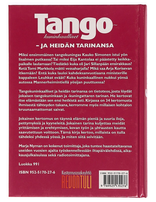 Tangokuninkaalliset - ja heidän tarinansa - Marja Nyman - Elämäkerrat ja muistelmat - 10105327234 - 1