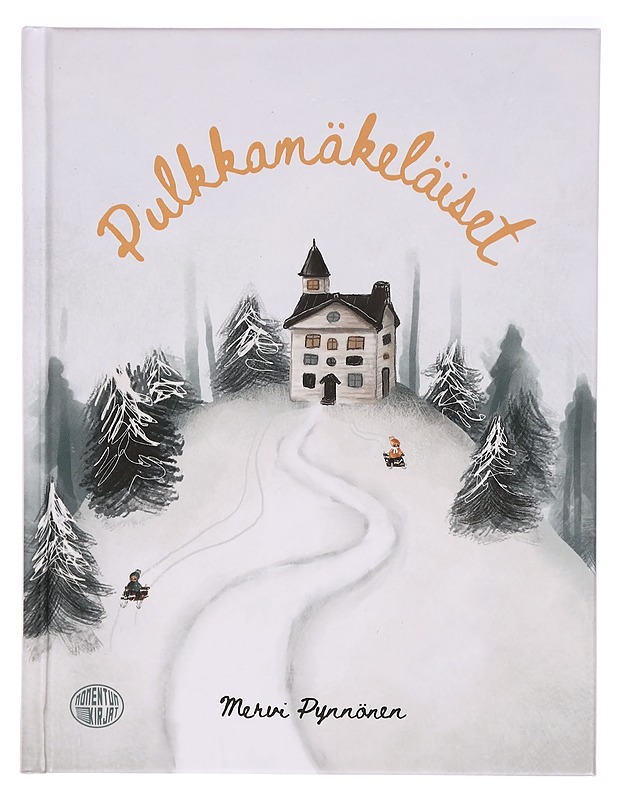 Pulkkamäkeläiset - Pynnönen, Mervi - Lastenkirjat - 10105327247 - 0