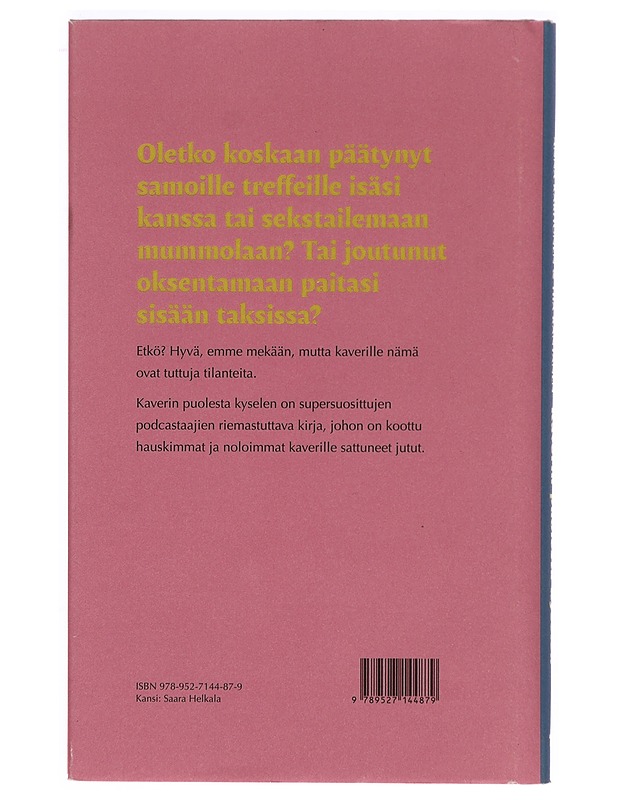 Kaverin puolesta kyselen - Karhunen, Anna - Romaanit ja novellit - 10105327333 - 1